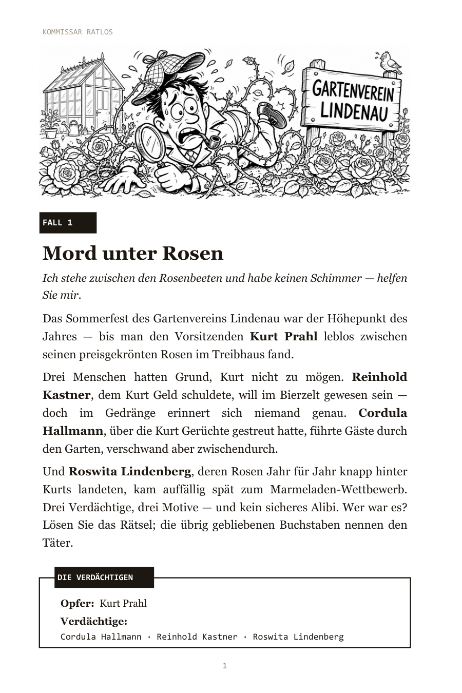 Kommissar Ratlos — Der Fall